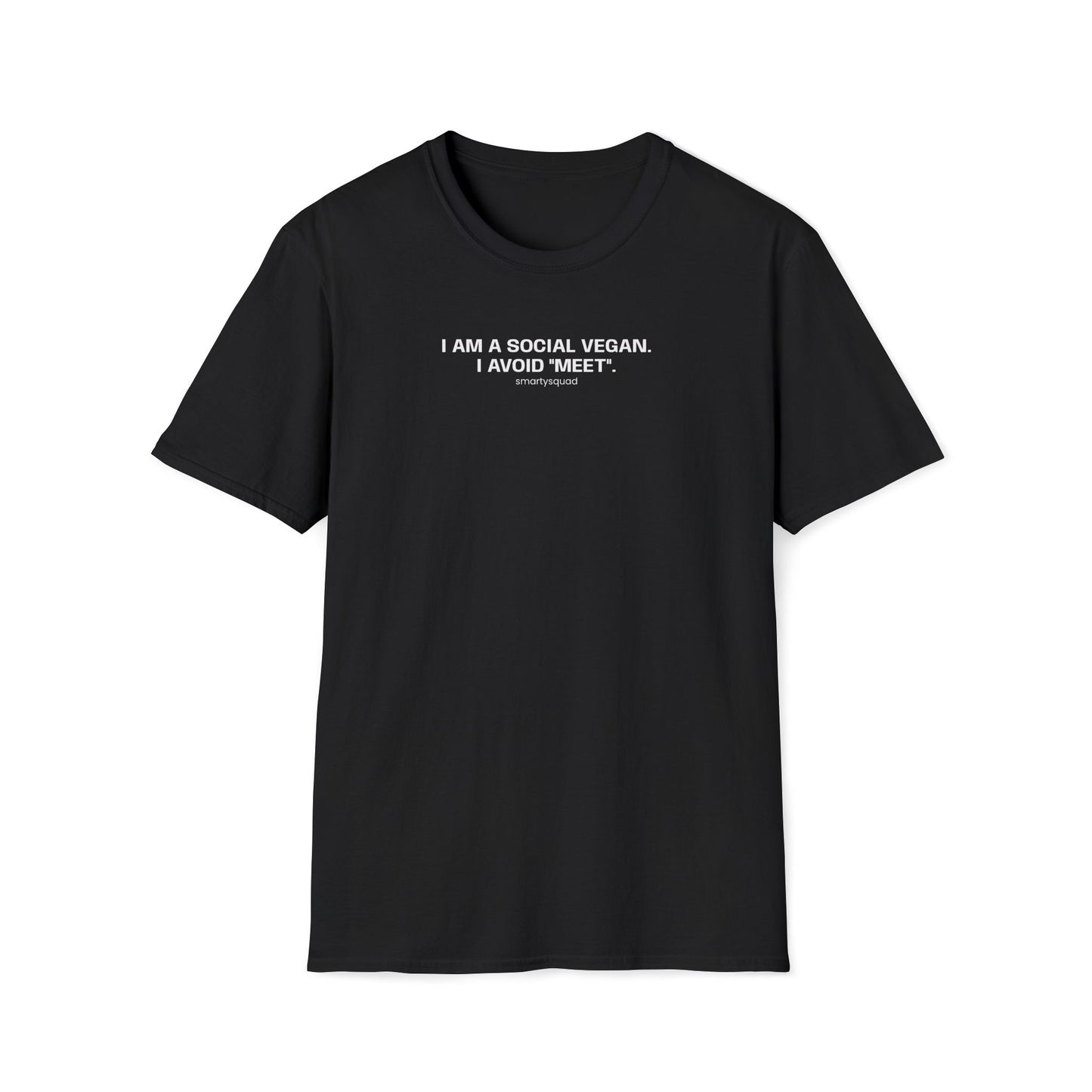 T-Shirt — "I Am a Social Vegan I Avoid 'Meet'" Minimalist Graphic Tee