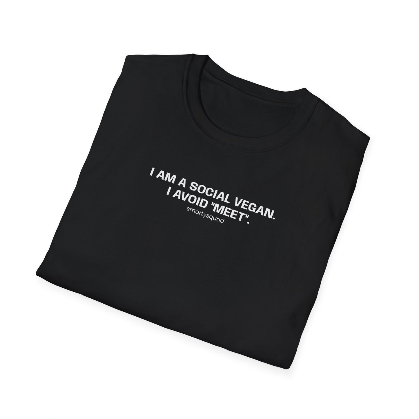 T-Shirt — "I Am a Social Vegan I Avoid 'Meet'" Minimalist Graphic Tee